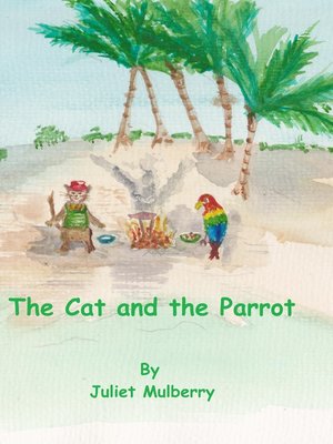 cover image of The Cat and the Parrot